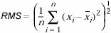 RMS - Root Mean Square
